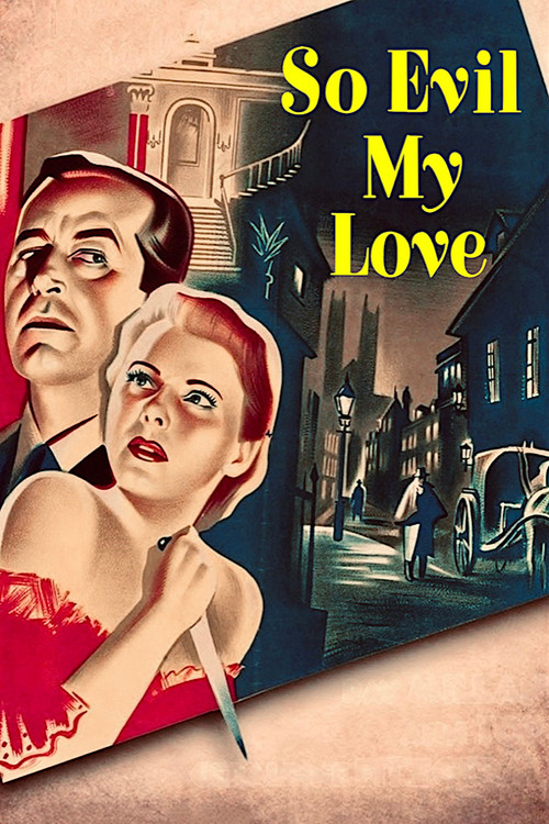 So Evil My Love