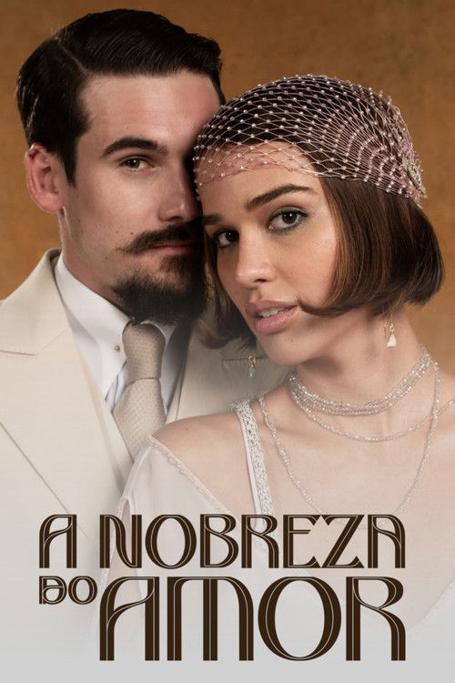 A Nobreza do Amor