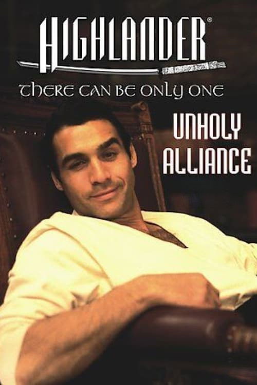 Highlander: Unholy Alliance