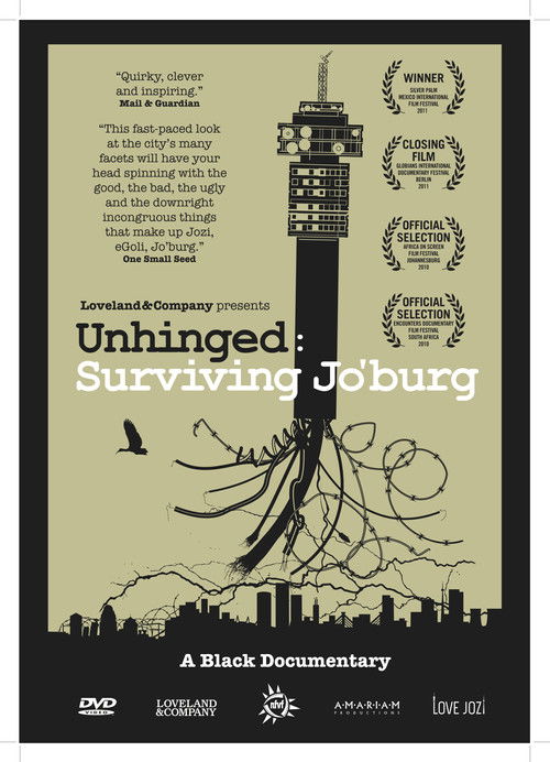Unhinged: Surviving Jo'burg