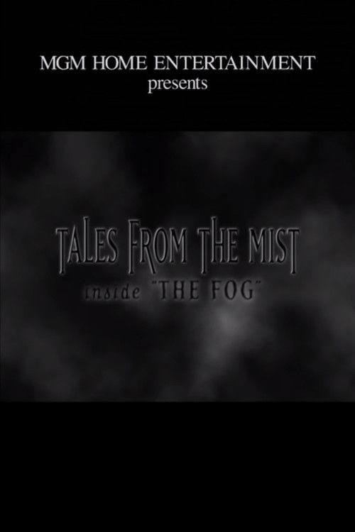 Tales from the Mist: Inside 'The Fog'