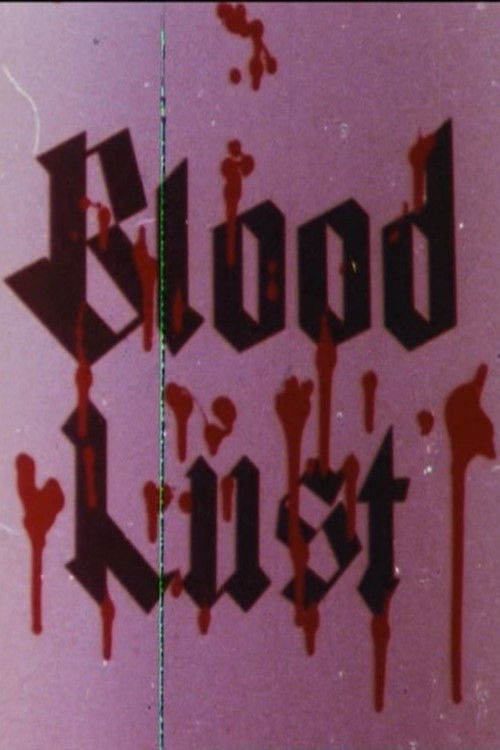 Blood Lust
