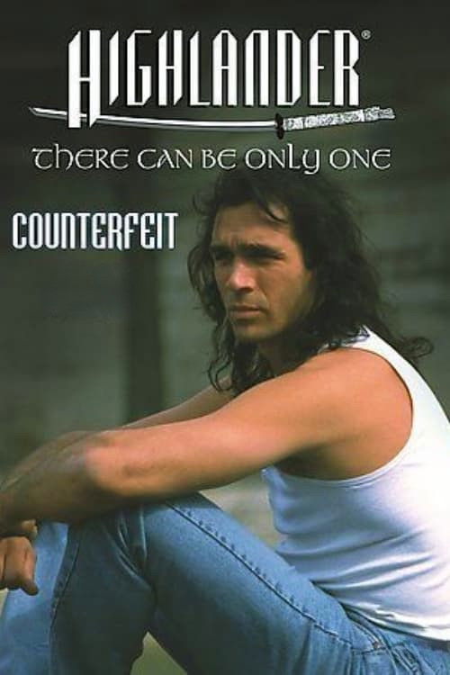 Highlander: Counterfeit