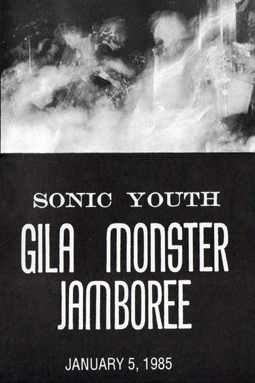 Sonic Youth: Gila Monster Jamboree