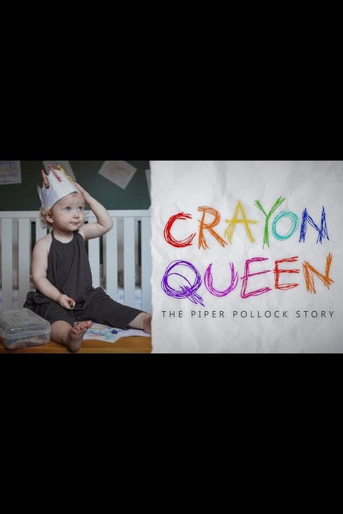 Crayon Queen: The Piper Pollack Story
