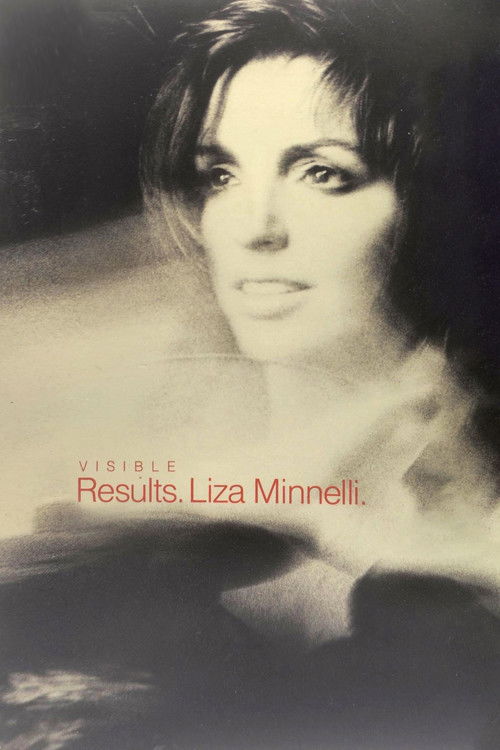 Liza Minnelli: Visible Results