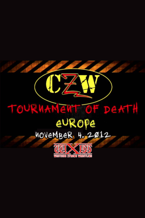 CZW: Tournament of Death: Europe