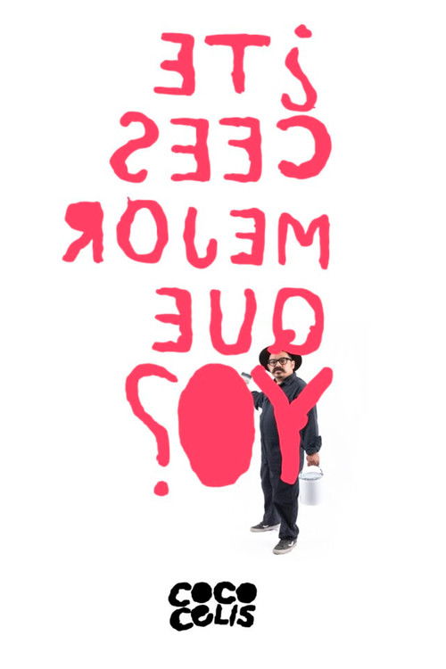 Coco Celis: ¿Te crees mejor qué yo?