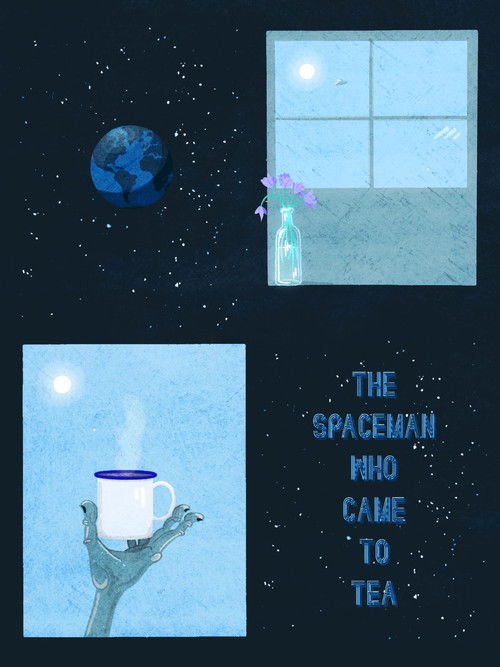 The Spaceman Who Came To Tea