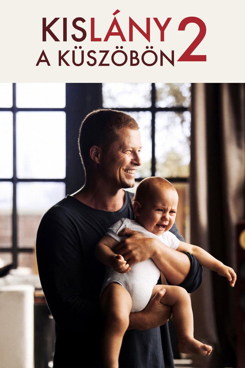 Kislány a küszöbön 2.