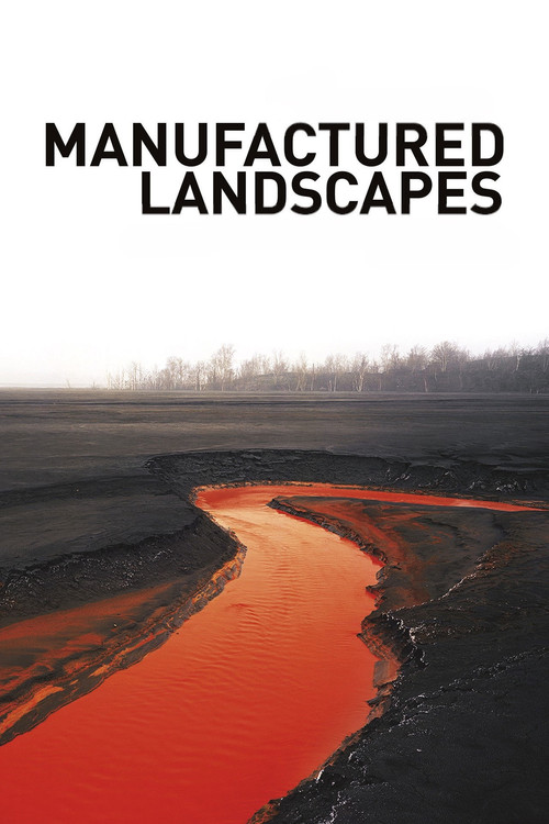 Manufactured Landscapes