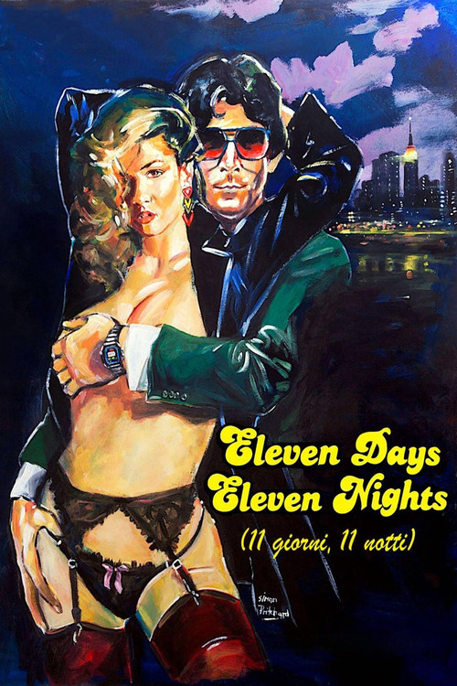 Eleven Days, Eleven Nights