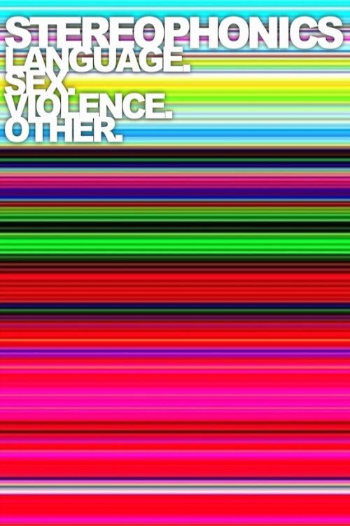 Stereophonics: Language.Sex.Violence.Other?