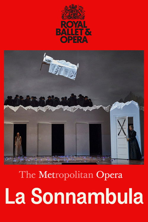 The Metropolitan Opera: La Sonnambula