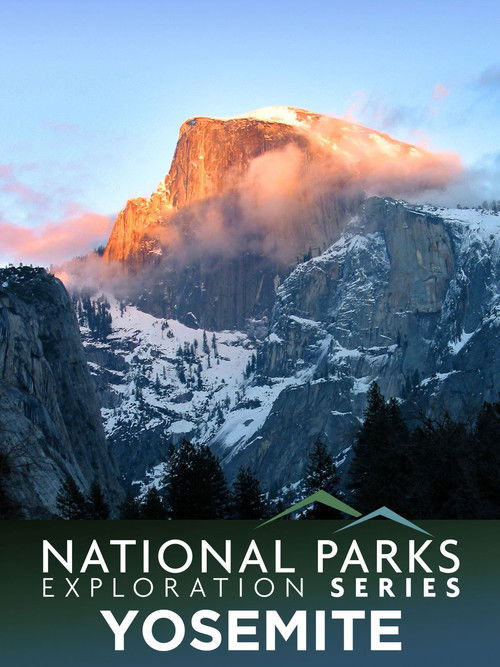 National Parks Exploration Series: Yosemite