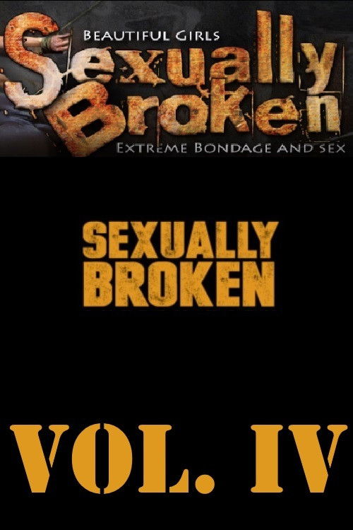 Sexually Broken Vol 4
