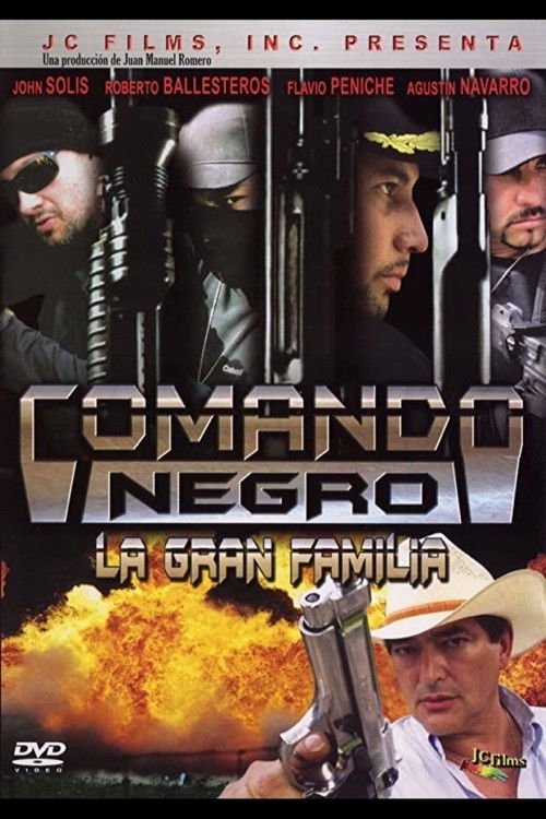 Comando negro: La gran familia