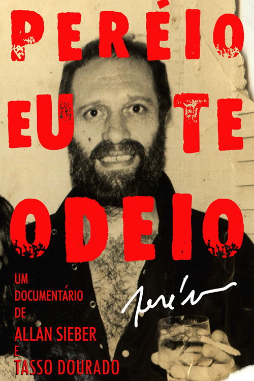 Peréio, Eu Te Odeio!