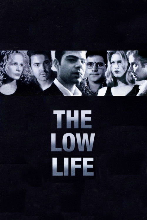 The Low Life