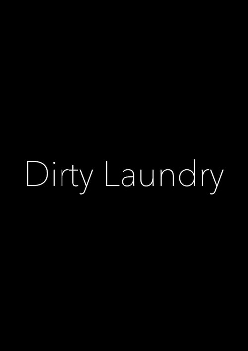 Dirty Laundry
