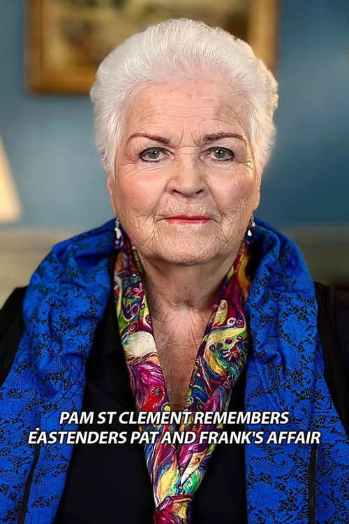 Pam St Clement Remembers... EastEnders: Pat and Frank's Affair