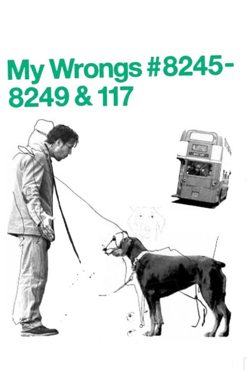 My Wrongs #8245–8249 & 117