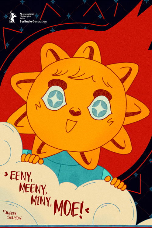 Eeny, Meeny, Miny, Moe!