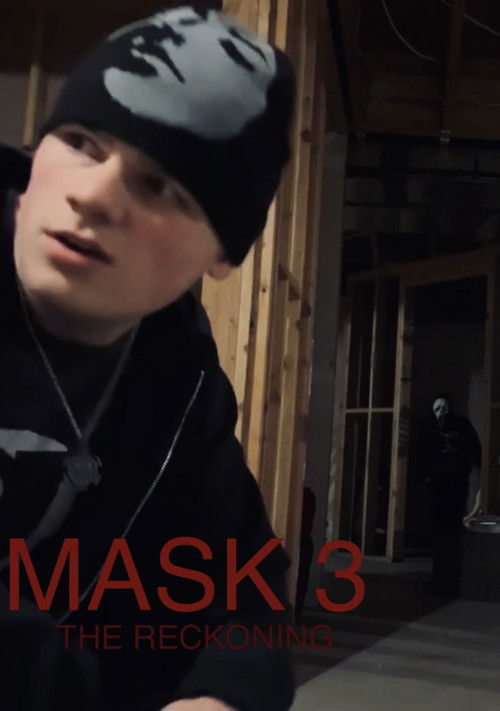 Mask 3: The Reckoning