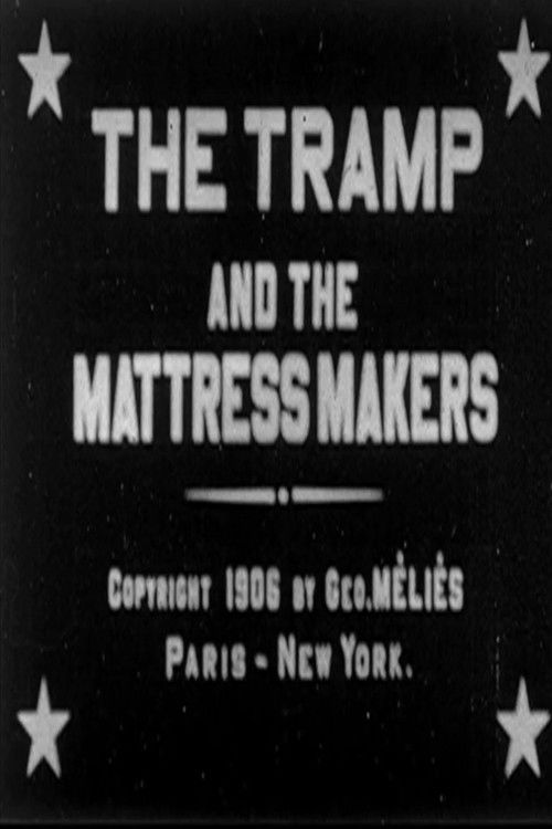The Tramp and the Mattress Makers