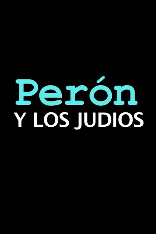 Perón y los judíos