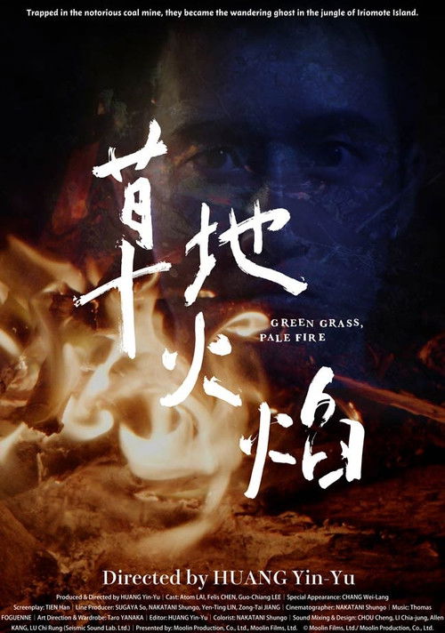 Green Grass, Pale Fire