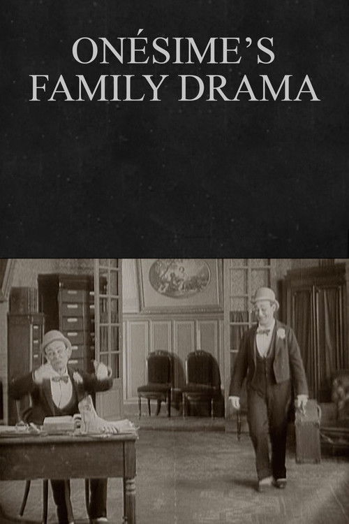 Onésime's Family Drama