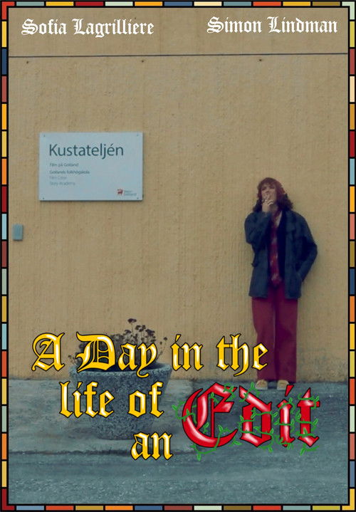 A Day in the life of an Edit