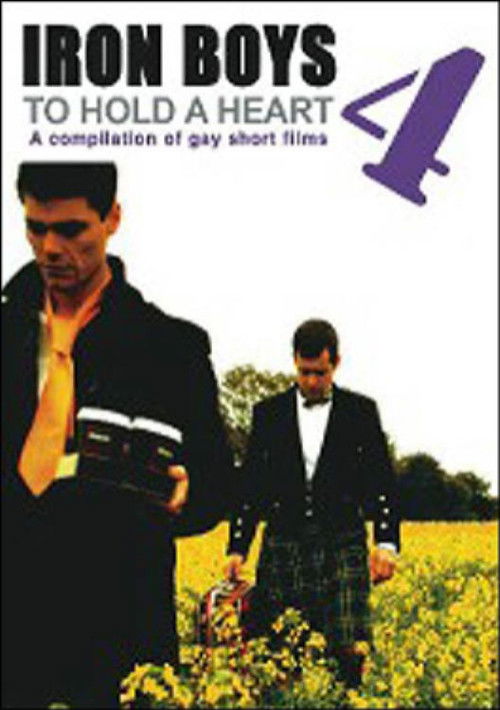 Iron Boys 4: To Hold a Heart