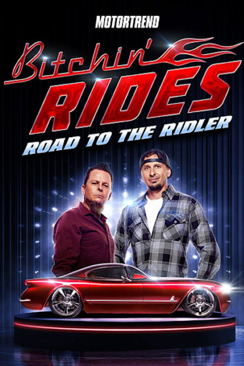 Bitchin' Rides: Road to the Ridler