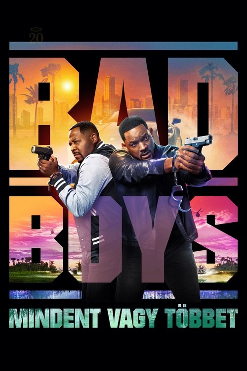 Bad Boys - Mindent vagy többet
