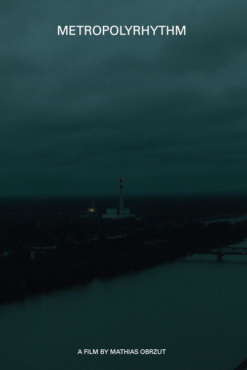 Metropolyrhythm