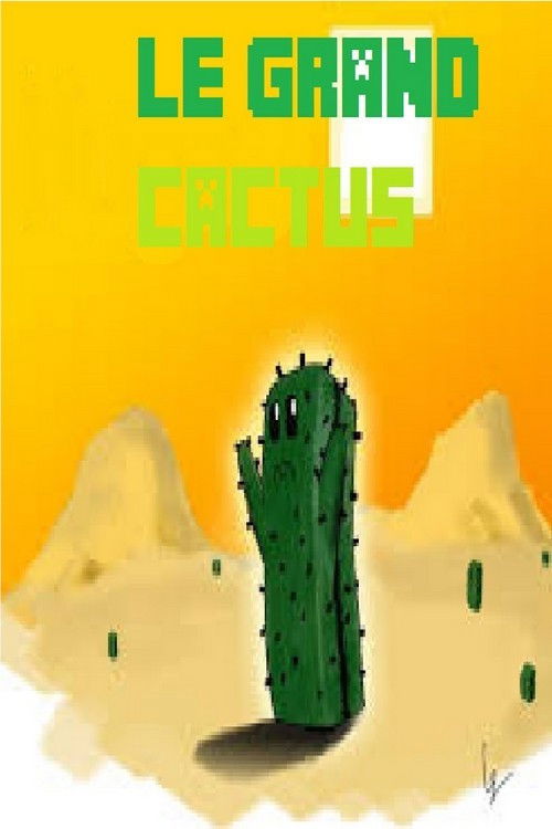 Le Grand Cactus