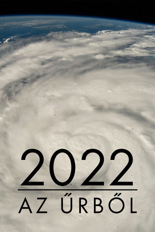 2022: The Year from Space