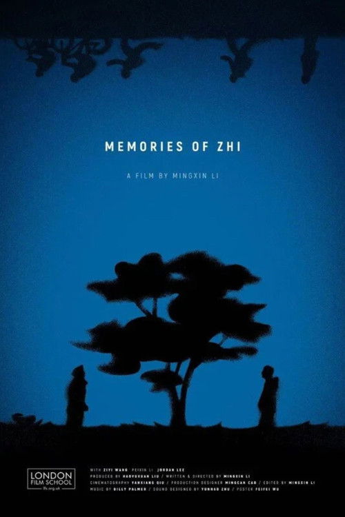 Memories of Zhi