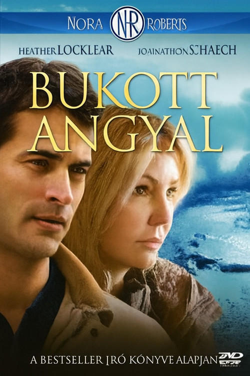 Nora Roberts: Bukott angyal