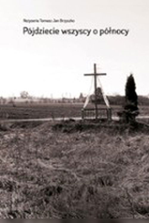 Pójdziecie o północy