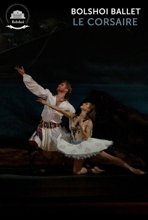 Bolshoi Ballet: Le Corsaire