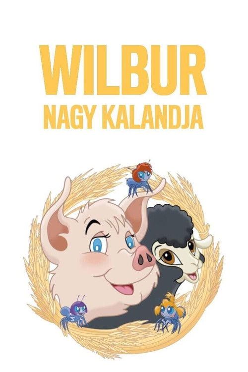 Wilbur nagy kalandja