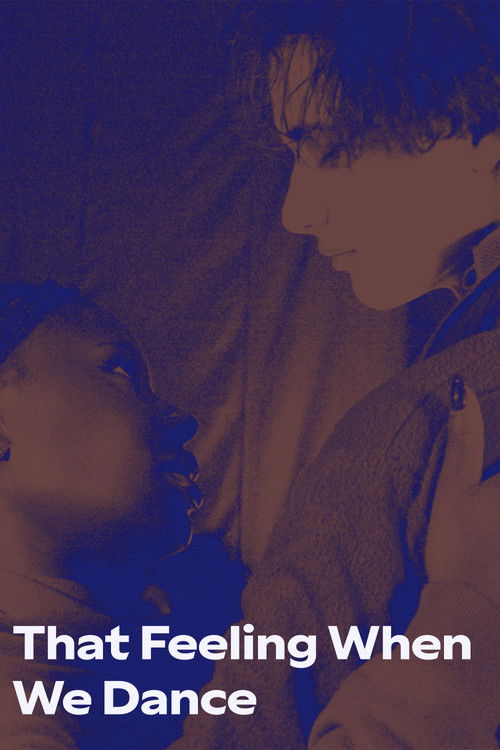 That Feeling When We Dance