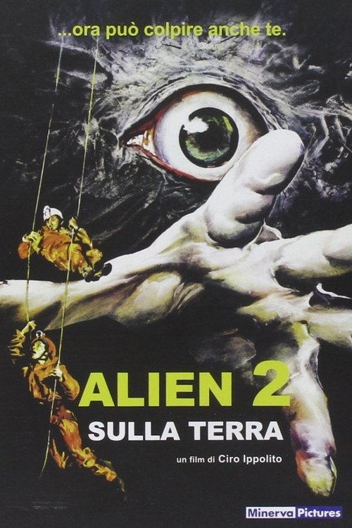 Alien 2 - A Földön