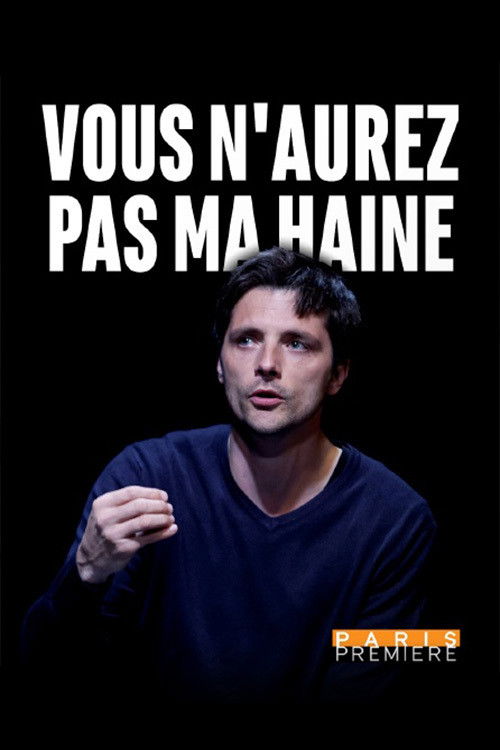 You Will Not Have My Hate