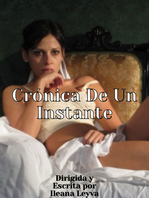 Chronicle of an instant