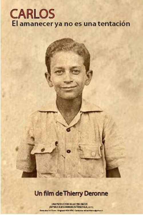 Carlos. El amanecer ya no es una tentación