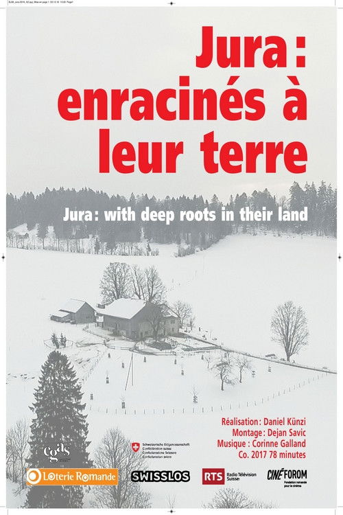 Jura - Enracinés à leurs terres